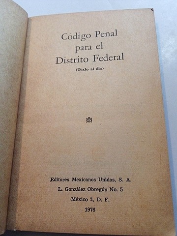 Código Penal para el Distrito Federal.