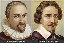 ZACHARIAS JANSSEN Y HANS LIPPERSHEY