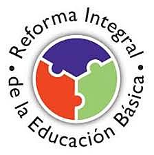 REFORMA INTEGRAL DE LA EDUCACIÓN BÁSICA EN MÉXICO
