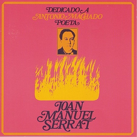 “Cantares” Joan Manuel Serrat