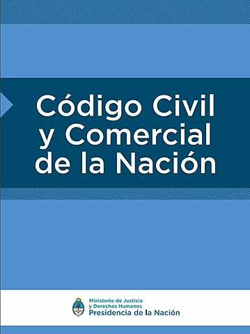 Entrada en Vigencia del Nuevo Código Civil y Comercial de la República Argentina