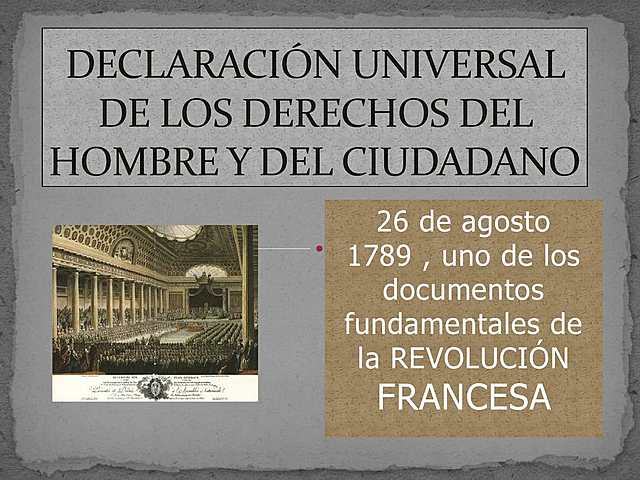 Declaración de los derechos del hombre y del ciudadano.