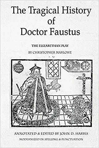 Doctor Faustus  (Christopher Marlowe)