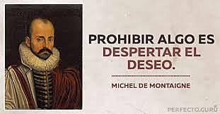 MONTAIGNE: LA HISTORIA, ESPEJO PARA CONOCERNOS (1533-1592)