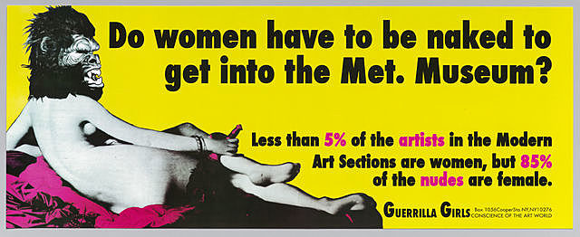 El cartel de las Guerrilla Girls "Do women have to be naked to get into the Met. Museum