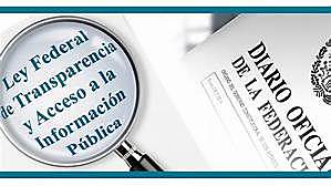 2002 Declaración de Oaxaca y Promulgación de la Ley Federal de Transparencia y Acceso a la Información Pública Gubernamental (LFTAIP)