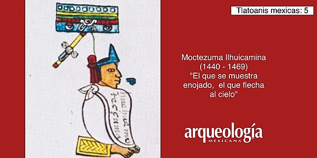 Reinado de Moctezuma  Ilhuicamina