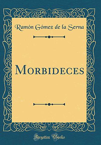 "Morbideces" y fundación de Prometeo