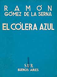 "El cólera azul"