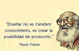 Paulo Freire (1921) LA HISTORIA NOS CONSTRUYE MIENTRAS LA CONS-TRUIMOS