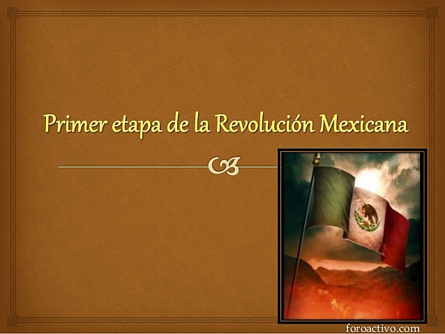 1ra etapa de la Revolución