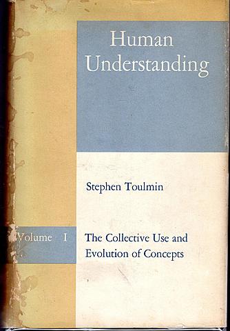 ""Human Understanding: The Collective Use and Evolution of Concepts"