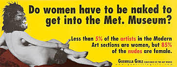 "Do women have to be naked to get into the Met. Museum"