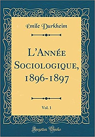 Emile Durkheim creó la primera revista dedicada a la sociología L'Année Sociologique
