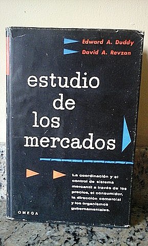 Duddy y Revzan definen complejamente el marketing