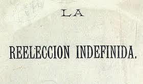 La Reelección indefinida