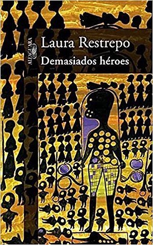 Demasiados Héroes - Laura