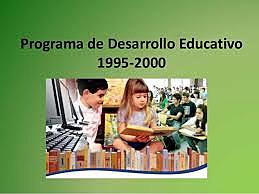 Programa de Desarrollo Educativo (1995-2000)