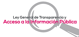 Ley General de Transparencia y Acceso a la Información Pública.
