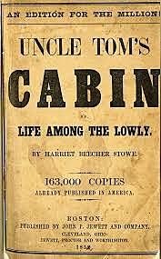 'Uncle Tom's Cabin' Is Published