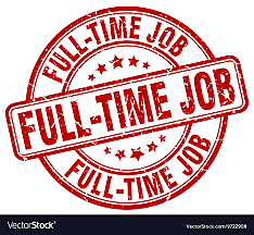 Full time job.