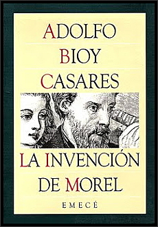LA INVENCIÓN DE MOREL