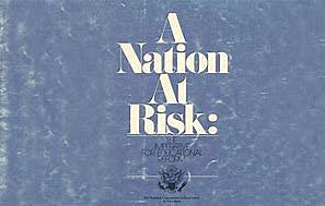 A Nation at Risk