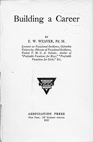 E.W. Weaber. "Choosing a career"