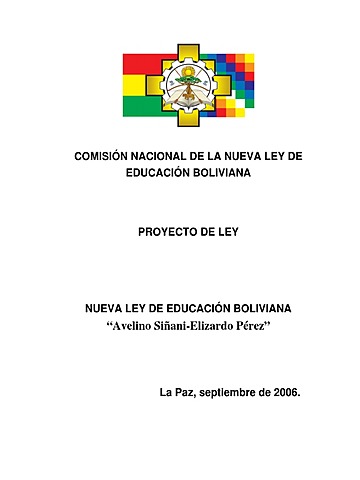 Emergió el proyecto de Ley de Educación “Avelino Siñani - Elizardo Pérez”.