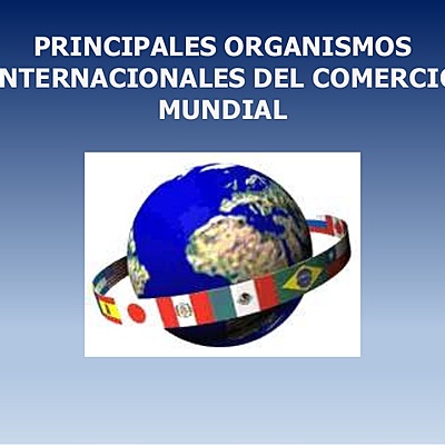 Timeline: Evolución de los Organismo de Comercio Internacional