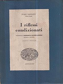 I RIFLESSI CONDIZIONATI di Pavlov