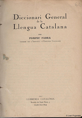 Reforma ortogràfica i gramatical de Pompeu Fabrai l'Institut d'estudis Catalans
