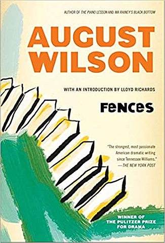 August Wilson's "Fences"