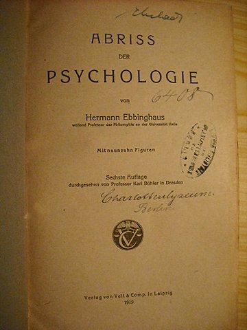 Alemania - Hermann Ebbinghaus publica su obra Abriss der Psychologie (“Compendio de Psicología” )