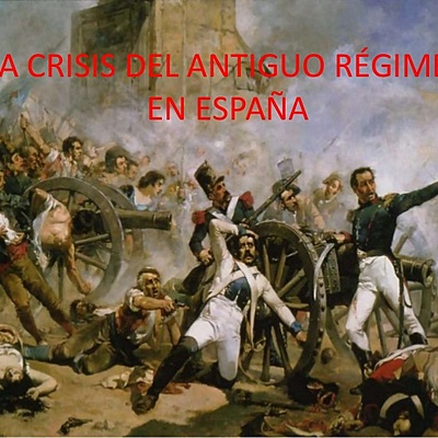 Timeline: La Crisis del Antiguo Régimen: liberalismo vs absolutismo