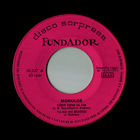 Modulos ‎"Todo Tiene Su Fin / Ya No Me Quieres / Realidad / Nada Me Importa"