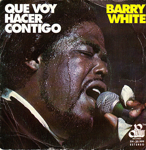 Barry White ‎"Que Voy Hacer Contigo"