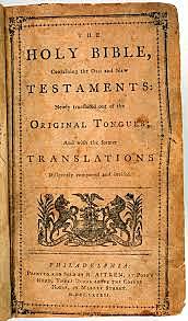 Robert Aitken's Bible; The First English Language Bible (KJV) Printed in America.
