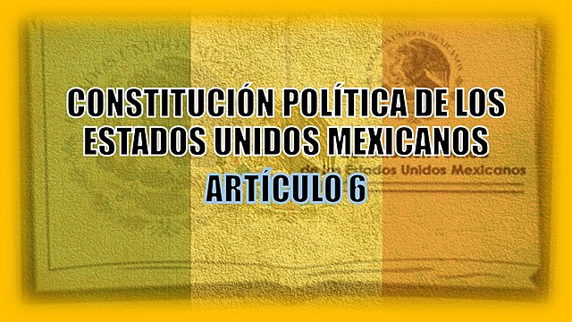 Promulgación de las reformas al artículo 6° Constitucional