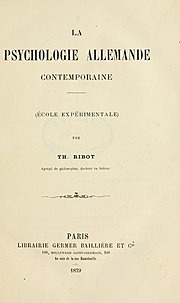 Francia - Théodule Ribot, publica La Psychologie allemande contemporaine