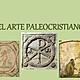 Paleocristiano 161023174238 thumbnail 4