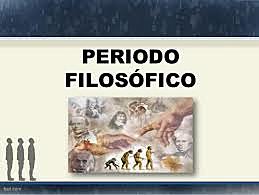 PerÍodo Filosófico