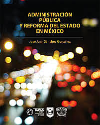 Reforzamiento de la Administración Publica.