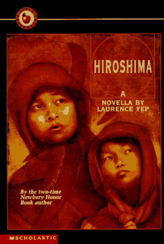 Hiroshima by Laurence Yep