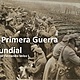 La primera guerra mundial 1 638