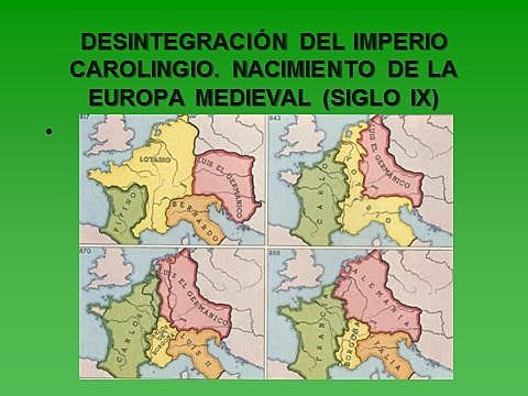 La desintegración del Imperio Carolingio