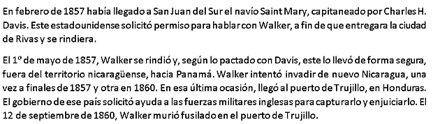 llegada de Charles H. Davies por William Walker.