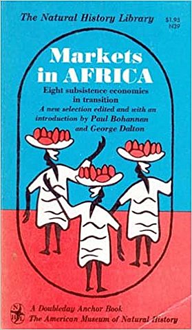 "Markets in Africa" de Bohannan y Dalton