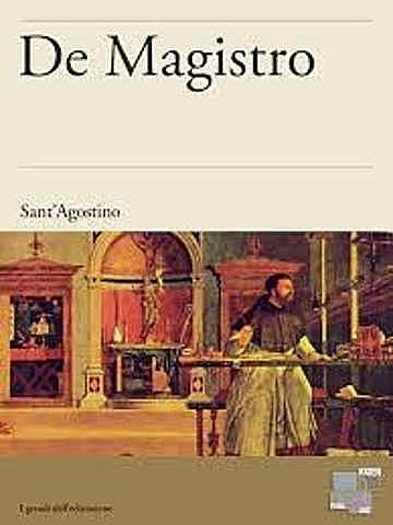 escribe su obra "De Magistro"