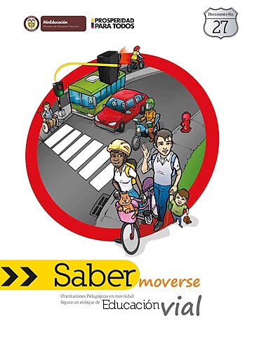 Orientaciones Pedagógicas "Educación Económica y Financiera, Movilidad Segura con Enfoque de Educación Vial, Educación Inclusiva e Intercultural"
